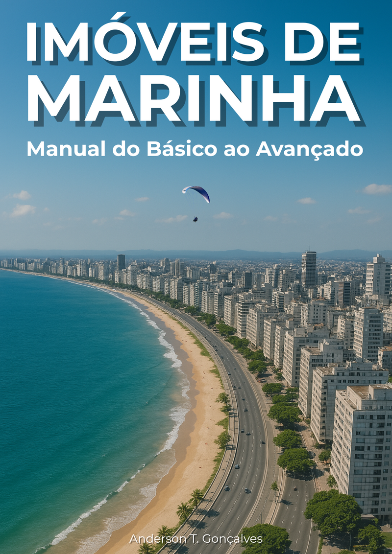 IMÓVEIS DE MARINHA - Manual do Básico ao Avançado